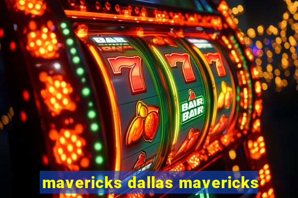 mavericks dallas mavericks